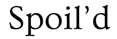 Spoild